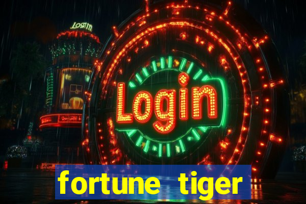 fortune tiger aposta 1 real